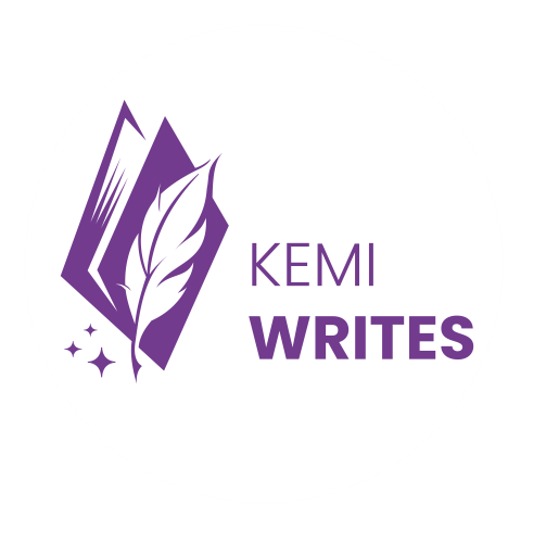 Kemi Writes-Crafting Stories, Shaping Perceptions